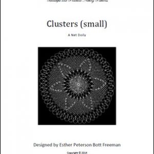 Clusters (small): a net doily