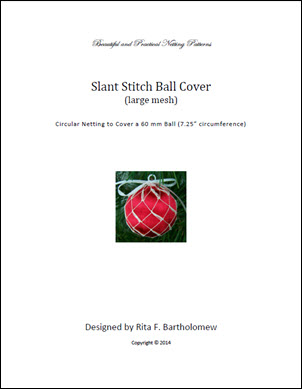 Slant Stitch - large mesh ball cover