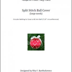 Split Stitch - large mesh ball cover