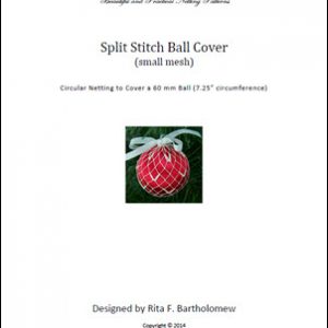 Split Stitch - small mesh ball cover