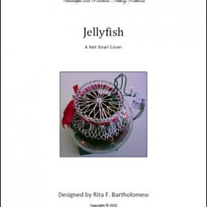 Jellyfish: a net bowl cover